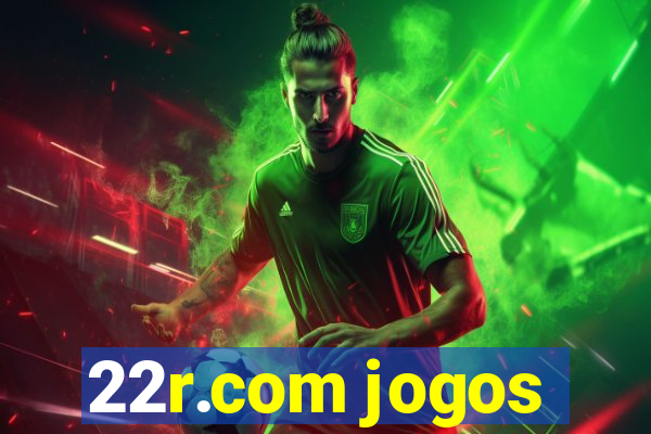 22r.com jogos